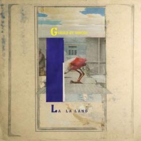 Guided By Voices - La La Land (2023) FLAC
