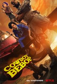 Cowboy Bebop (S01)(2021)(Hevc)(1080p)(HDR)(10bit)(WebDL)(Atmos-MultiLang)(MultiSub) PHDTeam