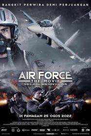 【首发于高清影视之家 】空军大电影：只要活着[中文字幕] Air Force the Movie Selagi Bernyawa 2022 1080p NF WEB-DL DDP5.1 x264<span style=color:#39a8bb>-MOMOWEB</span>