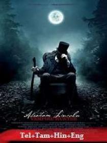 Abraham Lincoln Vampire Hunter (2012) BR-Rip - x264 -  [Tel + Tam + Hin]
