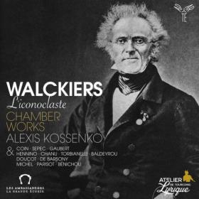 Alexis Kossenko - Walckiers l'iconoclaste  Chamber Works (2023) [24Bit-96kHz] FLAC [PMEDIA] ⭐️