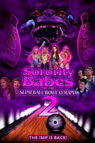 Sorority Babes In The Slimeball Bowl-O-Rama 2 (2022) [1080p] [WEBRip] <span style=color:#39a8bb>[YTS]</span>