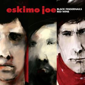 Eskimo Joe - Black Fingernails Red Wine 2006 Mp3 320kbps Happydayz