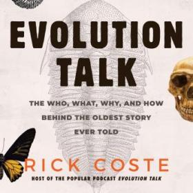 Rick Coste - Evolution Talk Audiobook