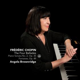 Chopin - The Four Ballades - Angela Brownridge (2017) [24-96]