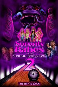 Sorority Babes in the Slimeball Bowl-O-Rama 2 2022 720p AMZN WEBRip 800MB x264<span style=color:#39a8bb>-GalaxyRG[TGx]</span>