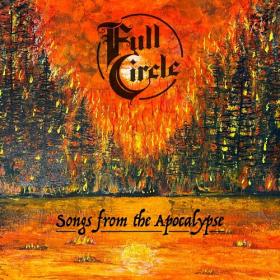 Full Circle - 2023 - Songs from the Apocalypse