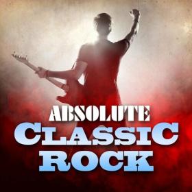Various Artists - Absolute Classic Rock (2023) Mp3 320kbps [PMEDIA] ⭐️