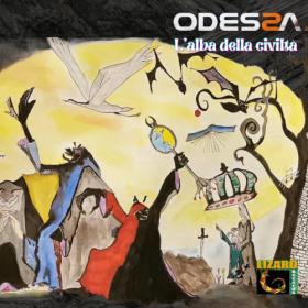 Odessa - 2022 - L'alba della Civiltа