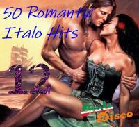 ))VA - 50 Romantic Italo Hits Vol 12 [2023]