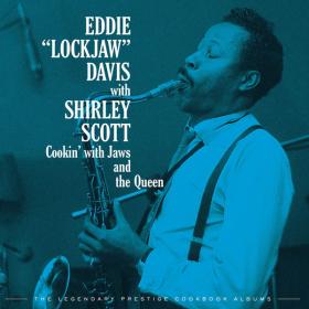 Eddie Lockjaw Davis - Cookin' With Jaws And The Queen The Legendary Prestige Cookbook Albums (2023) [24Bit-192kHz] FLAC [PMEDIA] ⭐️