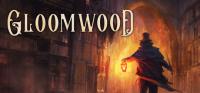 Gloomwood.v0.1.221