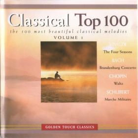 Classical Top 100 - Netherlands Issue - Glorious Mix From All Composers - 6CDs