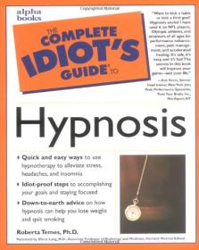 The Complete Idiot's Guide to Hypnosis<span style=color:#39a8bb>-Mantesh</span>