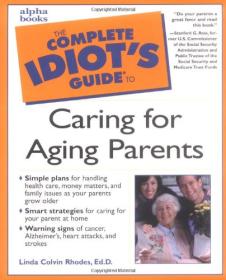 The Complete Idiot's Guide to Caring for Aging Parents<span style=color:#39a8bb>-Mantesh</span>