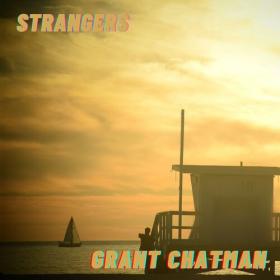 Grant Chatman - 2023 - Strangers