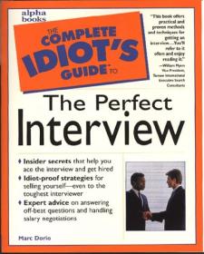 The Complete Idiot's Guide to the Perfect Interview <span style=color:#39a8bb>-Mantesh</span>