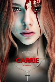 Carrie 2013 Theatrical Cut  WEB-DL 1080p Open Matte