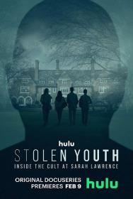 Stolen Youth Inside the Cult at Sarah Lawrence S01 1080p HULU WEBRip DDP5.1 x264<span style=color:#39a8bb>-TRUFFLE[rartv]</span>
