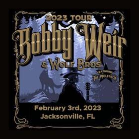 Bobby Weir & Wolf Bros - 2023-02-03 Florida Theatre, Jacksonville, FL (2023) FLAC