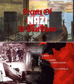 Secrets of Nazi U-Boat Bases 1080p WEB x264 AC3