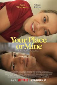 Your Place Or Mine 2023 1080p WEB-DL DDP5.1 Atmos x264<span style=color:#39a8bb>-AOC</span>