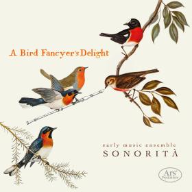 A Bird Fancyer's Delight - Hojin Kwon, Ensemble Sonorita (2022) [24-48]