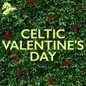 Various Artists - Celtic Valentine's Day (2023) Mp3 320kbps [PMEDIA] ⭐️