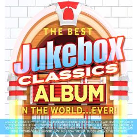 Various Artists - The Best Jukebox Classics Album in the World Ever! (2023) Mp3 320kbps [PMEDIA] ⭐️