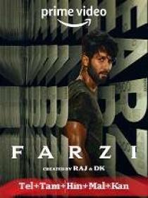 Farzi (2023) 720p S01 EP (01-08) HQ HDRip - HEVC - [Tel + Tam + Hin + Mal + Kan]