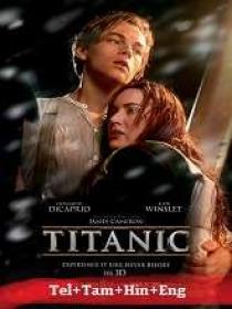 Titanic (1997) 720p BluRay - x264 - (DD 5.1 - 192Kbps) [Tel + Tam + Hin + Eng] - 2GB