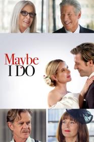 Maybe I Do (2023) [1080p] [WEBRip] [5.1] <span style=color:#39a8bb>[YTS]</span>