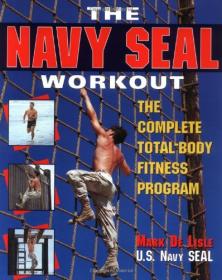 The Navy Seal Workout -  The Compete Total-Body Fitness Program <span style=color:#39a8bb>-Mantesh</span>