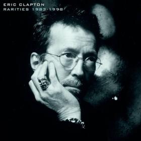 Eric Clapton - Rarities 1983-1998 (2023) Mp3 320kbps [PMEDIA] ⭐️