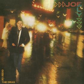 Joe Ely - Down On The Drag (2022 Remaster) (2023) [24Bit-96kHz] FLAC [PMEDIA] ⭐️