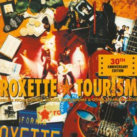 Roxette - Tourism 30th Anniversary Edition (2023) [16Bit-44.1kHz] FLAC [PMEDIA] ⭐️