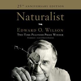 Edward O  Wilson - 2020 - Naturalist - 25th Anniversary Edition (Biography)
