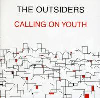 The Outsiders - Calling on Youth (1977, 2012)⭐FLAC