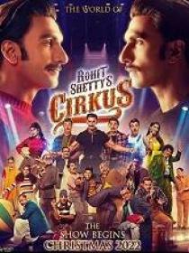 Cirkus (2022) Hindi HQ HDRip - x264 - AAC - 700MB