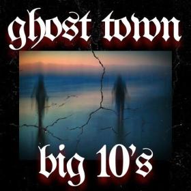 Various Artists - ghost town big 10's (2023) Mp3 320kbps [PMEDIA] ⭐️