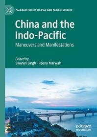 [ CourseBoat com ] China and the Indo-Pacific - Maneuvers and Manifestations