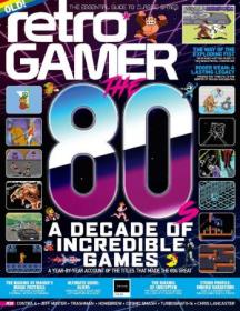 Retro Gamer UK - Issue 243, 2023