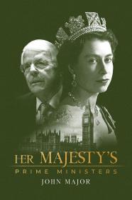 Her Majestys Prime Ministers John Major (2023) [720p] [WEBRip] <span style=color:#39a8bb>[YTS]</span>