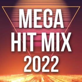 Various Artists - Mega Hit Mix 2022 (2023) Mp3 320kbps [PMEDIA] ⭐️