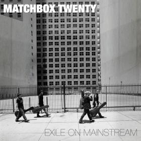 Matchbox Twenty - Exile on Mainstream (2007 Pop) [Flac 24-44]