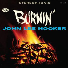 John Lee Hooker - Burnin' (Expanded Edition) (2023) [24Bit-192kHz] FLAC [PMEDIA] ⭐️