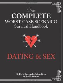 The Complete Worst-Case Scenario Survival Handbook Dating & Sex <span style=color:#39a8bb>-Mantesh</span>