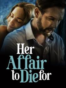 Her Affair to Die For 2023 720p WEB h264<span style=color:#39a8bb>-BAE</span>