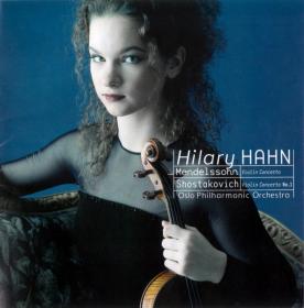 Mendelssohn, Shostakovich Violin Concertos - Hilary Hahn (2002) [24-88]