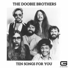 The Doobie Brothers - Ten Songs for you (2023) FLAC [PMEDIA] ⭐️